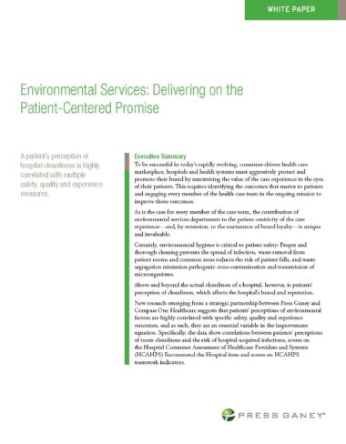 Environmental Services: Delivering on the Patient-Centered Promise - Press Ganey white paper executive summary