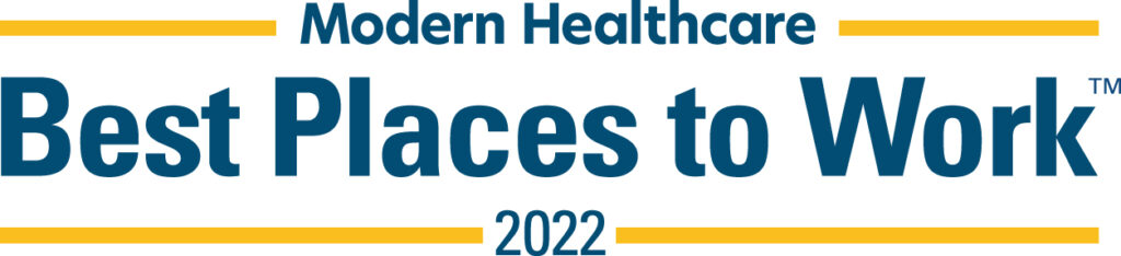 Modern Healthcare Best Places to Work 2022