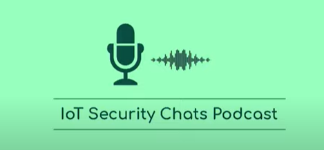IoT Security Podcast