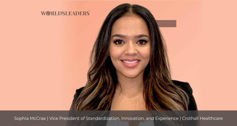 Sophia McCrae, Crothall Healthcare’s Vice President of Standardization, Innovation, and Experience